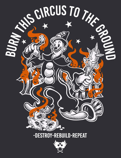 BURN THIS CIRCUS DOWN