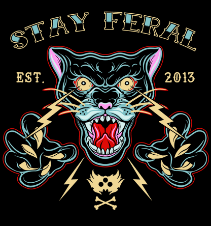 STAY FERAL