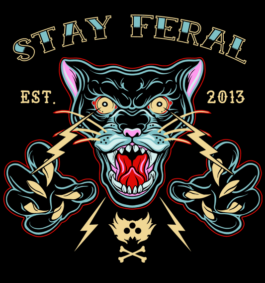 STAY FERAL